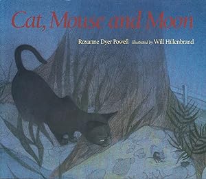 Image du vendeur pour Cat, Mouse and Moon mis en vente par Bud Plant & Hutchison Books