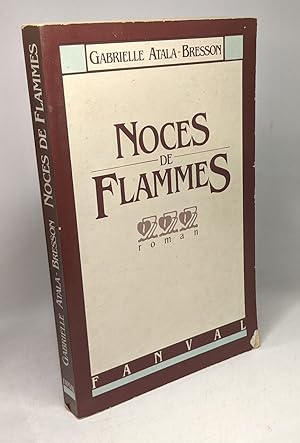 Bild des Verkufers fr Noces de flammes zum Verkauf von crealivres