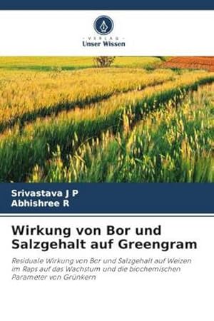 Seller image for Wirkung von Bor und Salzgehalt auf Greengram for sale by BuchWeltWeit Ludwig Meier e.K.