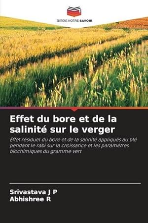Seller image for Effet du bore et de la salinit sur le verger for sale by BuchWeltWeit Ludwig Meier e.K.