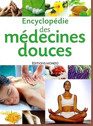 Image du vendeur pour Encyclopdie des mdecines douces mis en vente par Bouquinerie Le Fouineur