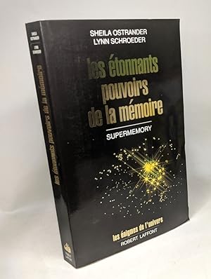 Les étonnants pouvoirs de la mémoire