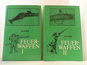 Bild des Verkufers fr Feuerwaffen I und II. Ein waffenhistorisches Handbuch. zum Verkauf von Antiquariat Uwe Berg