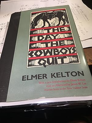 The Day the Cowboys Quit (Texas Tradition Series)