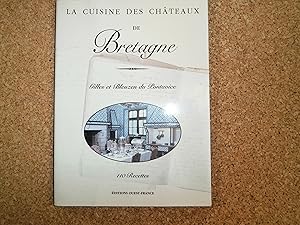 Seller image for La Cuisine Des Chteaux De Bretagne for sale by Le temps retrouv