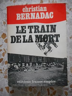 Seller image for Le train de la mort for sale by Frederic Delbos