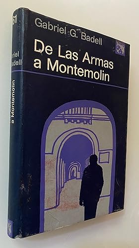 Seller image for De Las Armas a Montemolin for sale by Nk Libros