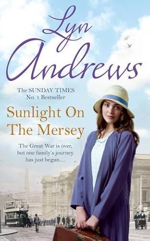 Image du vendeur pour Sunlight on the Mersey: An utterly unforgettable saga of life after war mis en vente par WeBuyBooks