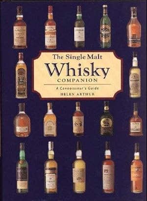 Seller image for The Single Malt Whiskey Companion: A Connoisseur's Guide for sale by WeBuyBooks