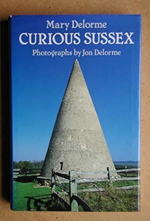 Bild des Verkufers fr Curious Sussex zum Verkauf von WeBuyBooks