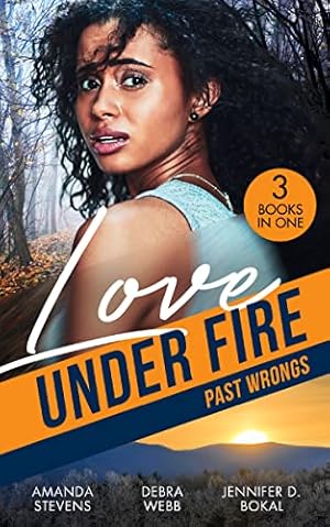 Bild des Verkufers fr Love Under Fire: Past Wrongs: Killer Investigation (Twilight's Children) / The Dark Woods / Under the Agent's Protection zum Verkauf von WeBuyBooks