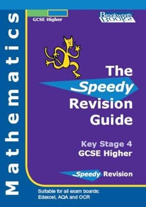Bild des Verkufers fr Speedy Revision Guide for GCSE Higher Mathematics zum Verkauf von WeBuyBooks