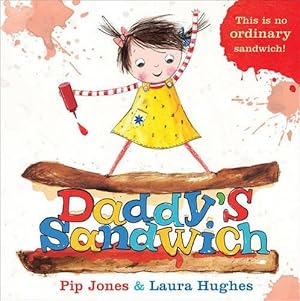 Seller image for Daddy's Sandwich for sale by WeBuyBooks