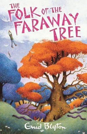 Image du vendeur pour The Folk of the Faraway Tree (The Magic Faraway Tree) mis en vente par WeBuyBooks