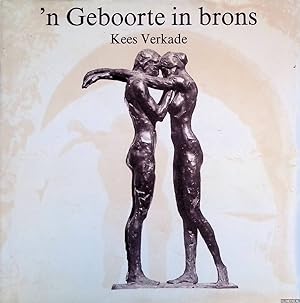 Seller image for Kees Verkade: 'n Geboorte in brons *GESIGNEERD* for sale by Klondyke