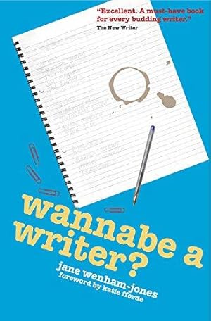 Seller image for Wannabe a Writer? for sale by WeBuyBooks