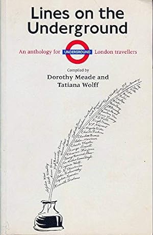 Bild des Verkufers fr Lines on the Underground: An Anthology for London Travellers zum Verkauf von WeBuyBooks