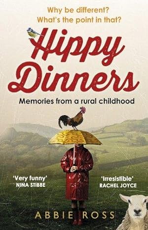Seller image for Hippy Dinners: A memoir of a rural childhood for sale by WeBuyBooks