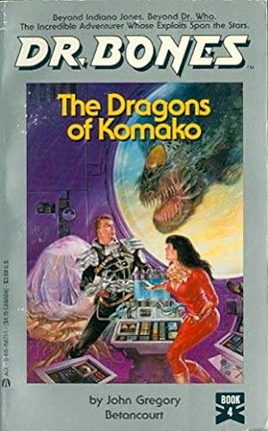 Bild des Verkufers fr The Dragons of Komako (Dr. Bones, No 4) zum Verkauf von WeBuyBooks