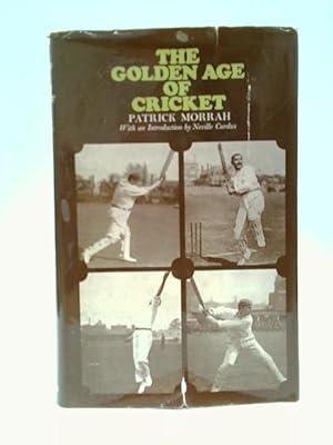 Seller image for The Golden Age Of Cricket for sale by World of Rare Books