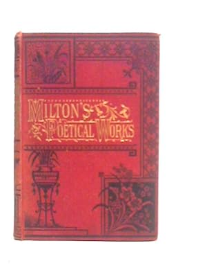 Bild des Verkufers fr The Poetical Works of John Milton zum Verkauf von World of Rare Books