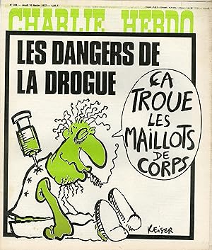 "CHARLIE HEBDO N°325 du 10/2/1977" REISER : LES DANGERS DE LA DROGUE (ça troue les maillots de co...