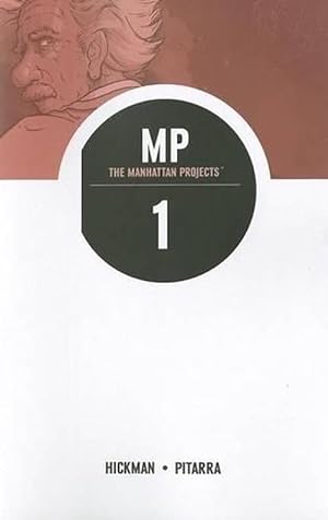 Seller image for The Manhattan Projects Volume 1: Science Bad (Paperback) for sale by AussieBookSeller