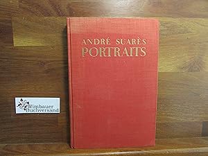 Portraits. André Suarès. Deutsch mit e. Nachw. von Otto Flake