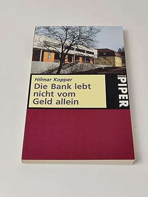 Bild des Verkufers fr Die Bank lebt nicht vom Geld allein - Beitrge zu Kultur und Gesellschaft 1994 - 1997 zum Verkauf von BcherBirne