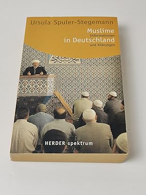 Immagine del venditore per Muslime in Deutschland - Informationen und Klrungen venduto da BcherBirne