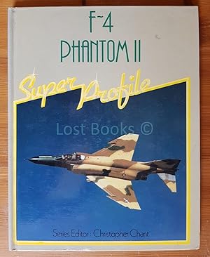 Seller image for F-4 Phantom II, Super Profile for sale by All Lost Books