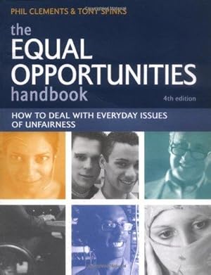 Bild des Verkufers fr The Equal Opportunities Handbook: How to Deal with Everyday Issues of Unfairness zum Verkauf von WeBuyBooks