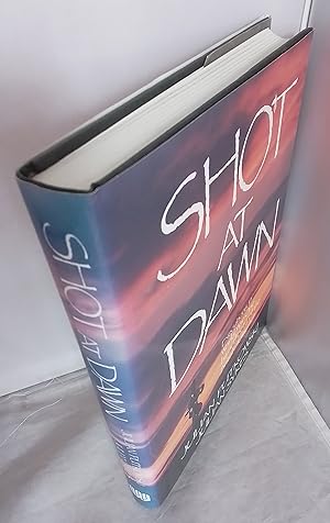 Seller image for Shot at Dawn. for sale by Addyman Books