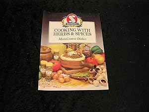 Cooking With Herbs & Spices Main Course Dishes