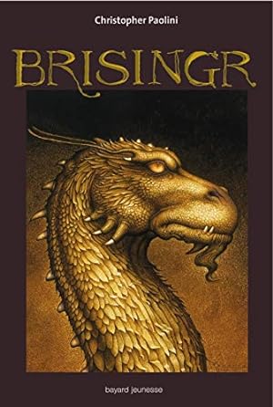 Seller image for Eragon Tome 03: Brisingr for sale by librairie philippe arnaiz