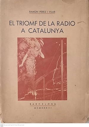 El triomf de la ràdio a Catalunya