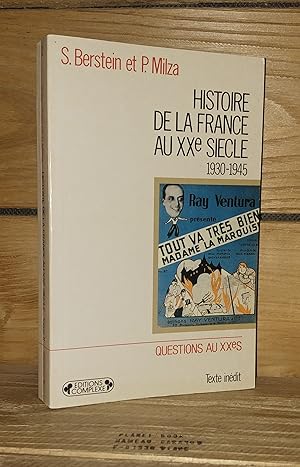 Bild des Verkufers fr HISTOIRE DE LA FRANCE AU XXe SIECLE - Tome II : 1930-1945 zum Verkauf von Planet's books