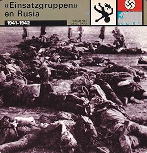 Bild des Verkufers fr FICHA CRIMENES DE GUERRA: "EINSATZGRUPPEN" EN RUSIA. 1941-1942 zum Verkauf von EL BOLETIN