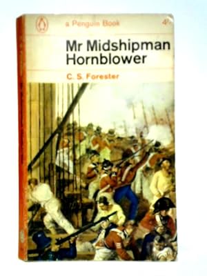 Image du vendeur pour Mr. Midshipman Hornblower mis en vente par World of Rare Books