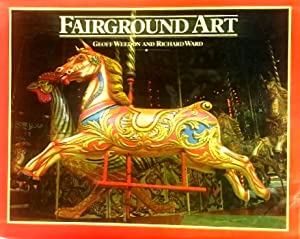 Bild des Verkufers fr FAIRGROUND ART - The Art Forms Of Travelling Fairs, Carousels And Carnival Midways. zum Verkauf von Handsworth Books PBFA