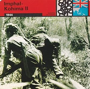Seller image for FICHA GUERRA EN TIERRA: IMPHAL-KOHIMA II. 1944 for sale by EL BOLETIN