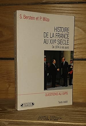 Imagen del vendedor de HISTOIRE DE LA FRANCE AU XXe SIECLE - Tome V : de 1974  nos jours a la venta por Planet's books