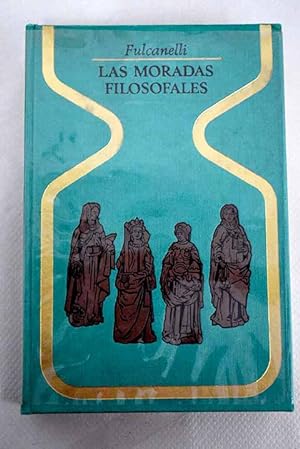 Imagen del vendedor de Las moradas filosofales a la venta por Alcaná Libros