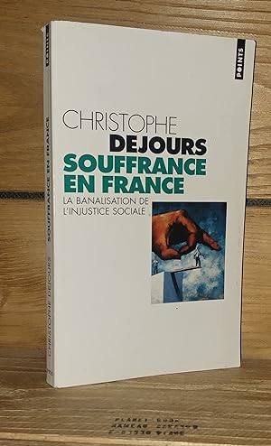 Bild des Verkufers fr SOUFFRANCE EN FRANCE : La banalisation de l'injustice sociale zum Verkauf von Planet'book