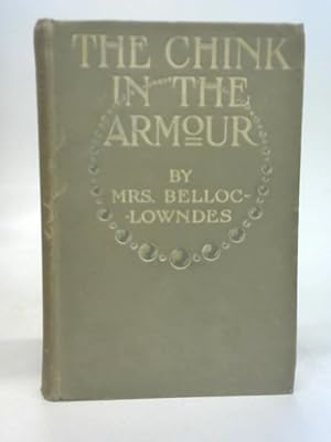 Imagen del vendedor de The Chink in the Armour a la venta por World of Rare Books