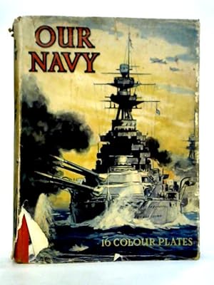 Bild des Verkufers fr Our Navy zum Verkauf von World of Rare Books