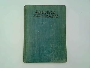 Seller image for African Contrasts : The Story of a South African People for sale by Goldstone Rare Books
