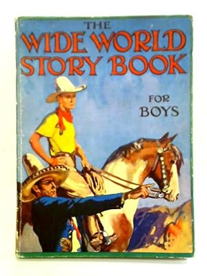 Image du vendeur pour The Wide World Story Book For Boys mis en vente par World of Rare Books