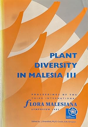 Seller image for Plant diversity in Malesia III: proceedings of the third international Flora Malesiana Symposium for sale by Acanthophyllum Books
