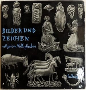 Bild des Verkufers fr Bilder und Zeichen religisen Volksglaubens; Rudolf Kriss zum 60. Geburtstag zum Verkauf von Peter-Sodann-Bibliothek eG